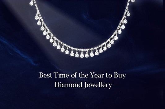 Best Time of the Year to Buy Diamond Jewellery
